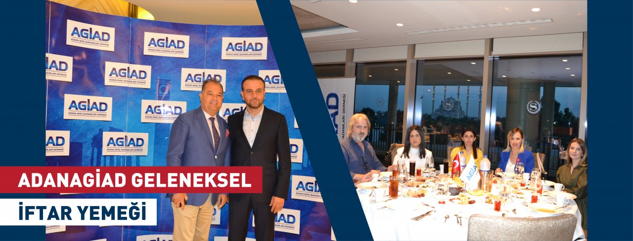 ADANAGİAD GELENEKSEL İFTAR YEMEĞİ